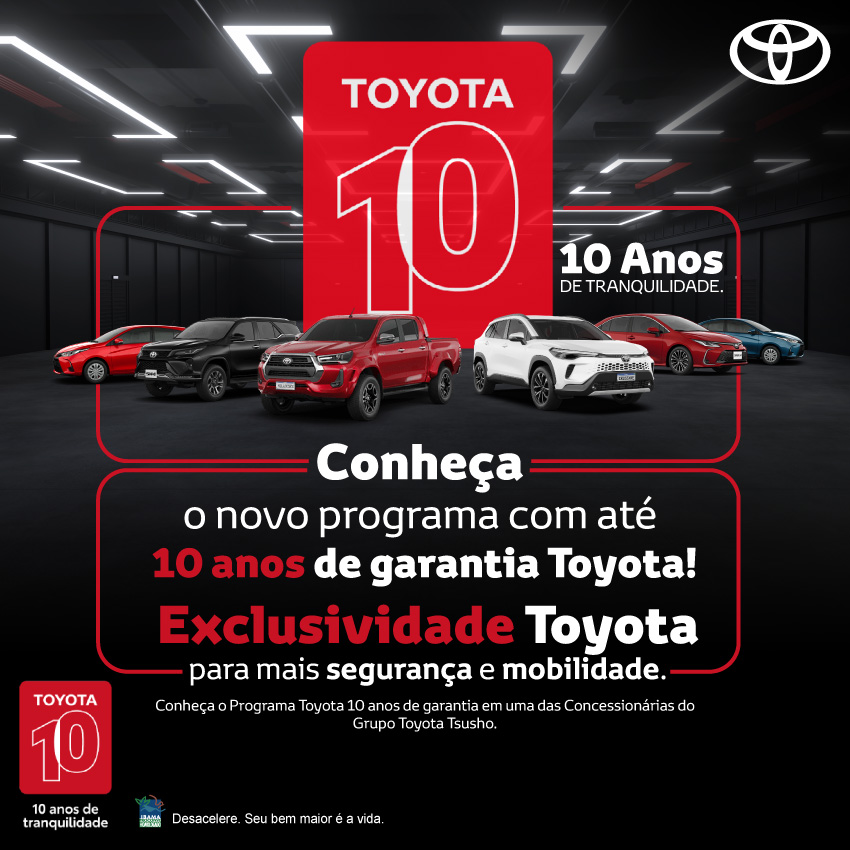 10 Anos de Garantia Toyota