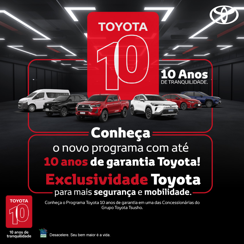 10 Anos de Garantia Toyota
