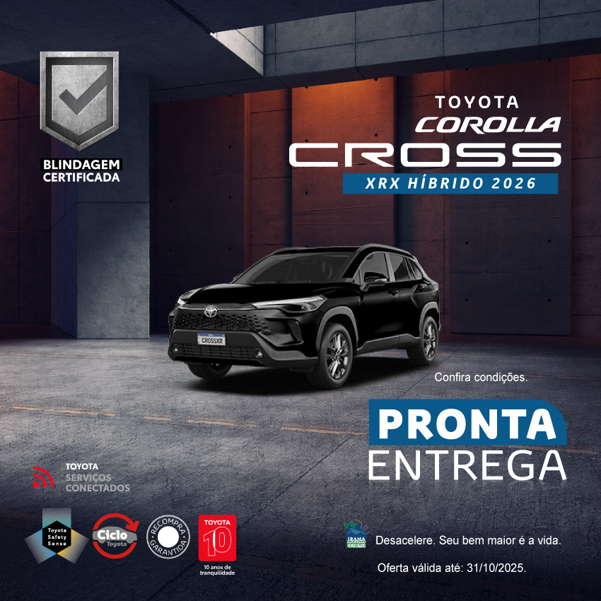Campanha Blindagem Corolla Cross - Out/25