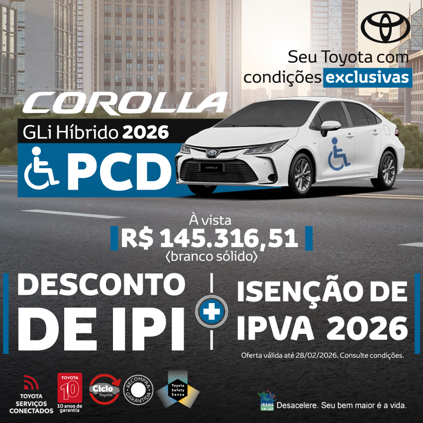 Campanha - PCD - Corolla - FEV/2026