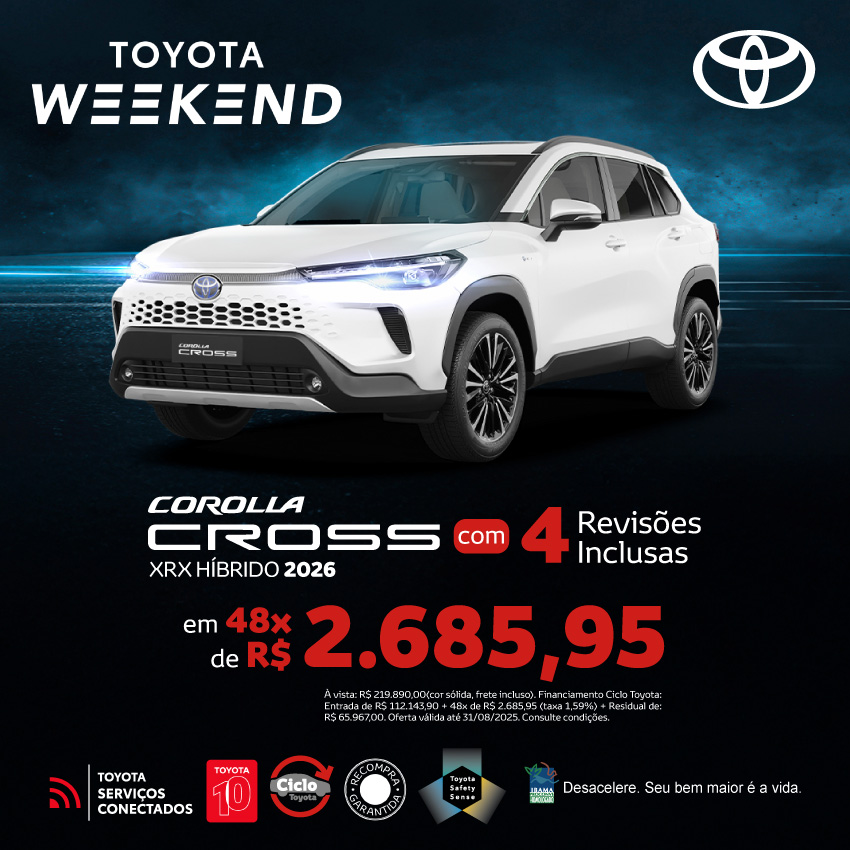 Campanha - Toyota Week - Corolla Cross Hybrid - Ago/25