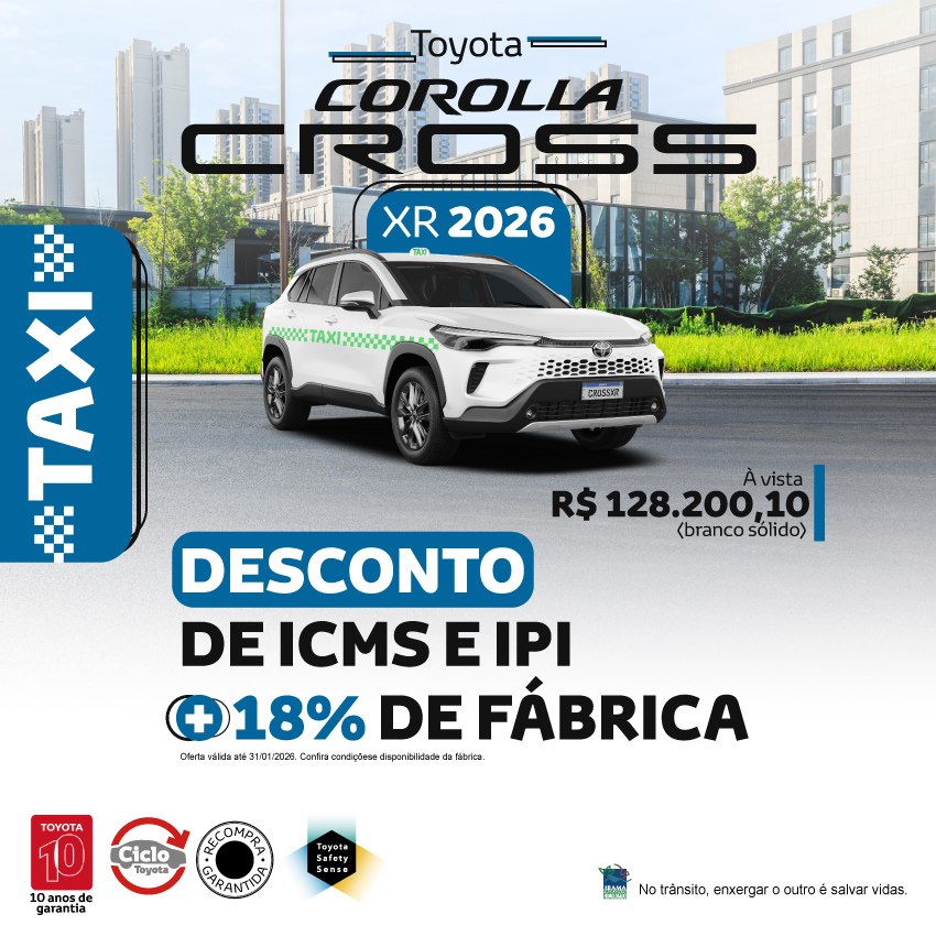 Campanha - Taxi - Corolla Cross - Jan/2026